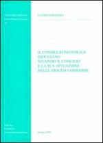 Il consiglio pastorale diocesano secondo il Concilio e la sua attuazione nelle diocesi lombarde