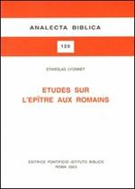 Études sur l'Épitre aux romains