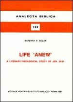 Life «Anew». A literary-theological study of Jer. 30-31