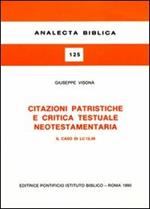 Citazioni patristiche e critica testuale neotestamentaria. Il caso di LC 12,49