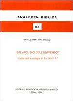 Salvaci, Dio dell'universo! Studio dell'eucologia di Sir 36H,1-17