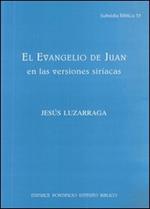 El Evangelio de Juan en las versiones siriacas