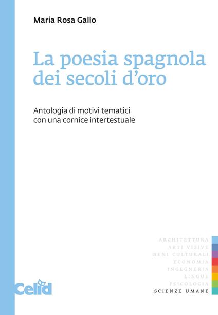 La poesia spagnola dei secoli d'oro - Maria Rosso Gallo - copertina