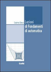 Lezioni di fondamenti di automatica - Cosimo Greco - copertina