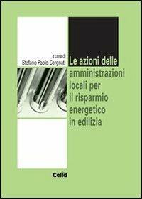 Le azioni delle amministrazioni locali per il risparmio energetico in edilizia - copertina