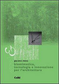 Biomimetica, tecnologia e innovazione per l'architettura - Giacomo Chiesa - copertina