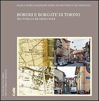Borghi e borgate di Torino tra tutela e rilancio civle - copertina