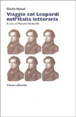 Viaggio con Leopardi nell'Italia letteraria