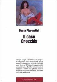 Il caso Crocchia - Dante Piermattei - copertina