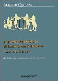 I quartetti opera 18 di Ludwig van Beethoven. Vol. 1 - Alberto Cristani - copertina