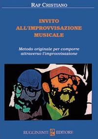 Invito all'improvvisazione musicale - Raffaele Cristiano - copertina