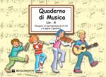 Quaderno di musica. Livello A