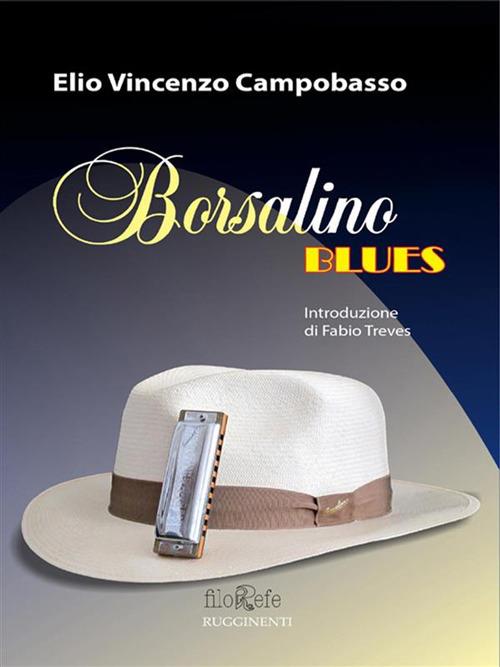 Borsalino blues - Vincenzo Campobasso - ebook