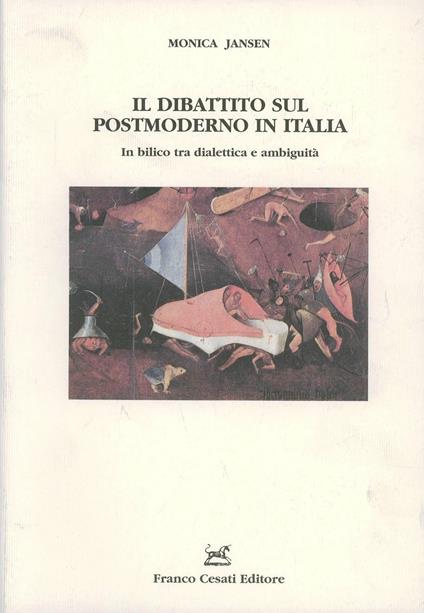 Il dibattito sul postmoderno in Italia. In bilico tra dialettica e ambiguità - Monica Jansen - copertina