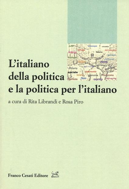 L' italiano della politica e la politica per l'italiano - copertina