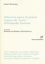 Discorsi sopra le prime stanze de' canti d'Orlando furioso