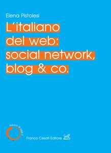 Image of L' italiano del web: social network, blog & co.