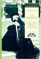 La pervertita. Storia di amore e di delirio erotico nell'Europa agli albori del '900 - Leopold von Sacher Masoch - copertina