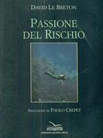 Passione del rischio