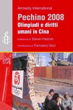 Pechino 2008. Olimpiadi e diritti umani in Cina