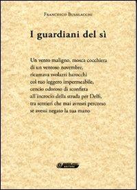 I guardiani del sì - Francesco Busalacchi - copertina