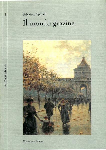 Il mondo giovine - Salvatore Spinelli - ebook