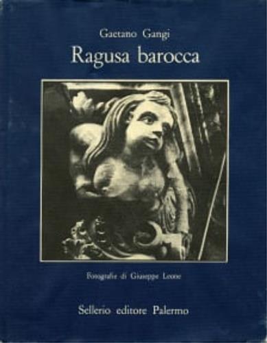 Ragusa barocca - Gaetano Gangi - copertina