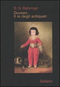 Duveen. Il re degli antiquari - Samuel N. Behrman - copertina