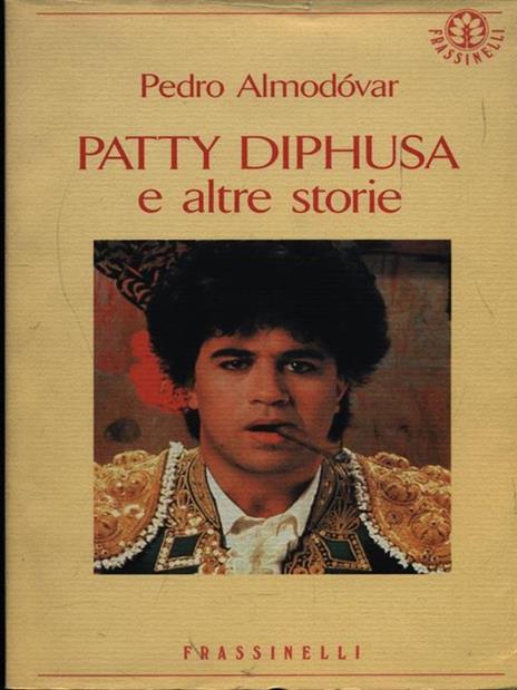 Patty Diphusa e altre storie - Pedro Almodóvar - copertina