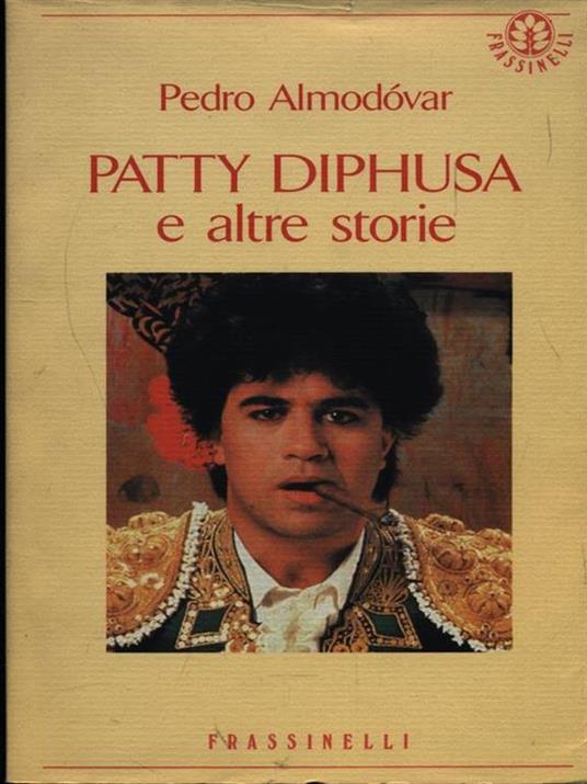Patty Diphusa e altre storie - Pedro Almodóvar - copertina