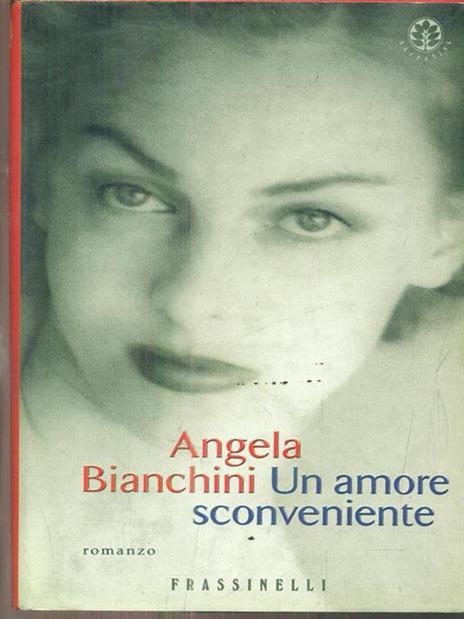 Un amore sconveniente - Angela Bianchini - 3