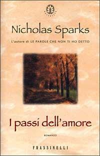 I passi dell'amore - Nicholas Sparks - 2