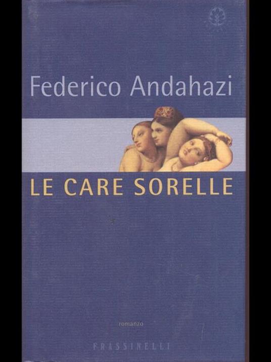 Le care sorelle - Federico Andahazi - copertina