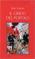 Il grido del popolo - Jean Vautrin - copertina