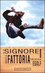 Il signore della fattoria