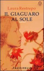 Il giaguaro al sole