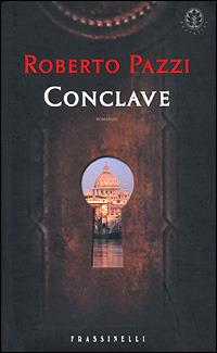 Conclave - Roberto Pazzi - copertina