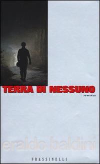 Terra di nessuno - Eraldo Baldini - copertina