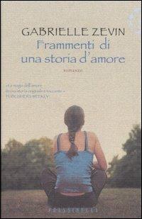 Frammenti di una storia d'amore - Gabrielle Zevin - copertina