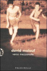 Verso mezzanotte - David Malouf - copertina