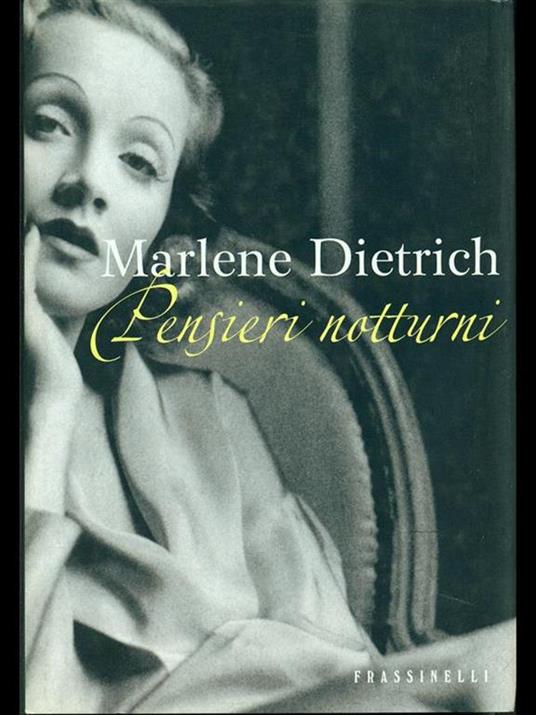 Pensieri notturni - Marlene Dietrich - 4