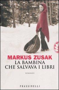 La bambina che salvava i libri - Markus Zusak - copertina