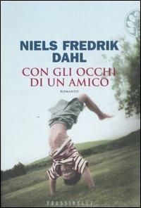 Con gli occhi di un amico - Niels F. Dahl - copertina