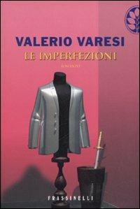 Le imperfezioni - Valerio Varesi - 4