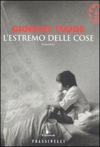 L' estremo delle cose - Giorgio Todde - copertina