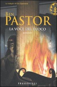 La voce del fuoco - Ben Pastor - copertina