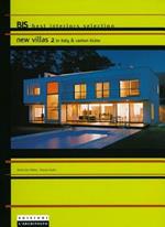New villas (2) in Italy & Canton Ticino. Ediz. italiana e inglese