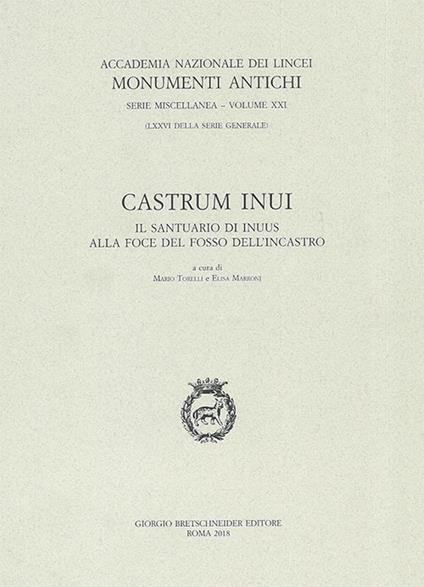 Castrum Inui. Il santuario di Inuus alla foce del fosso dell'Incastro - copertina