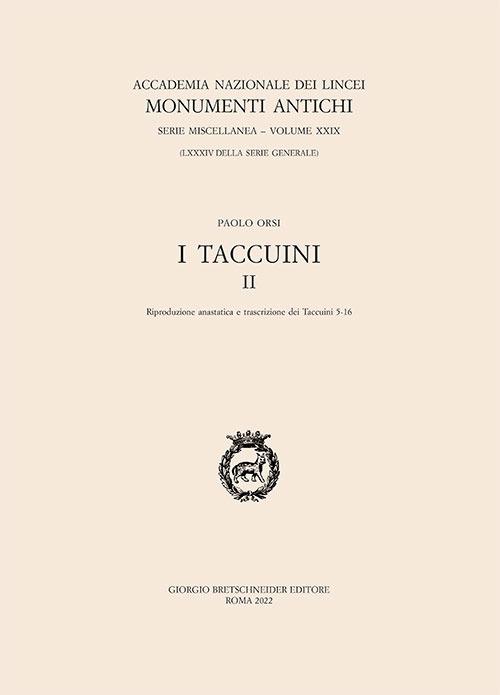 I taccuini. Vol. 2: Riproduzione anastatica e trascrizione dei Taccuini 5-16 - Paolo Orsi - copertina