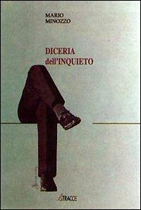 Diceria dell'inquieto - Mario Minozzo - copertina